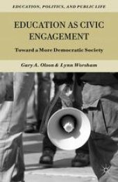 book Education as Civic Engagement: Toward a More Democratic Society