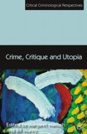 book Crime, Critique and Utopia