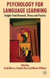 book Psychology for Language Learning: Insights from Research, Theory and Practice