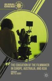 book The Education of the Filmmaker in Europe, Australia, and Asia