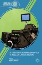 book The Education of the Filmmaker in Africa, the Middle East, and the Americas