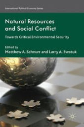 book Natural Resources and Social Conflict: Towards Critical Environmental Security