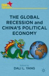 book The Global Recession and China’s Political Economy