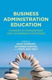 book Business Administration Education: Changes in Management and Leadership Strategies