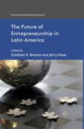 book The Future of Entrepreneurship in Latin America