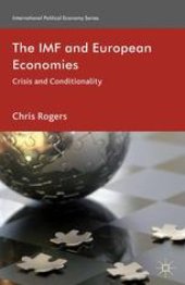 book The IMF and European Economies: Crisis and Conditionality