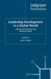 book Leadership Development in a Global World: The Role of Companies and Business Schools