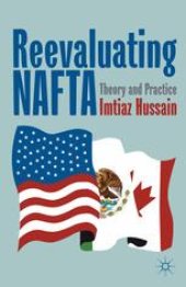 book Reevaluating NAFTA: Theory and Practice