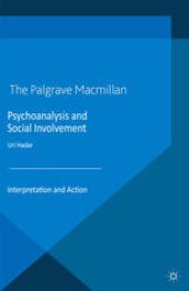 book Psychoanalysis and Social Involvement: Interpretation and Action