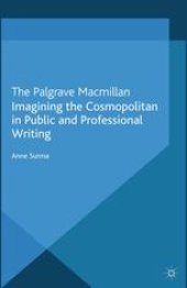 book Imagining the Cosmopolitan in Public and Professional Writing