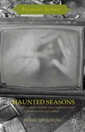 book Haunted Seasons: Television Ghost Stories for Christmas and Horror for Halloween