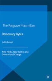 book Democracy Bytes: New Media, New Politics and Generational Change