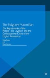 book The Agreements of the People, the Levellers and the Constitutional Crisis of the English Revolution