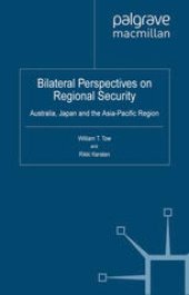 book Bilateral Perspectives on Regional Security: Australia, Japan and the Asia-Pacific Region