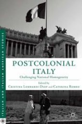 book Postcolonial Italy: Challenging National Homogeneity