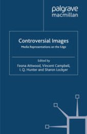 book Controversial Images: Media Representations on the Edge