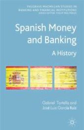 book Spanish Money and Banking: A History