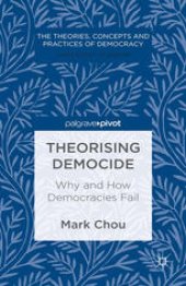 book Theorising Democide: Why and How Democracies Fail