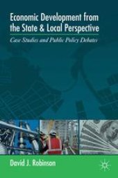 book Economic Development from the State and Local Perspective: Case Studies and Public Policy Debates
