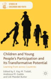 book Children and Young People’s Participation and Its Transformative Potential: Learning from across Countries