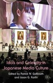 book Idols and Celebrity in Japanese Media Culture