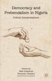 book Democracy and Prebendalism in Nigeria: Critical Interpretations