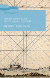 book Iberian Visions of the Pacific Ocean, 1507–1899