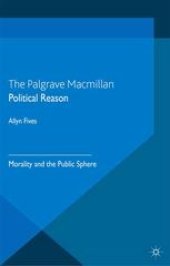 book Political Reason: Morality and the Public Sphere