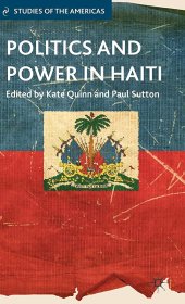 book Politics and Power in Haiti