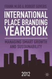 book International Place Branding Yearbook 2012: Managing Smart Growth & Sustainability