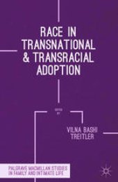 book Race in Transnational and Transracial Adoption