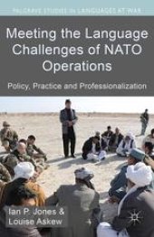 book Meeting the Language Challenges of NATO Operations: Policy, Practice and Professionalization