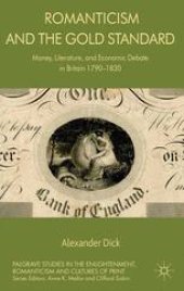 book Romanticism and the Gold Standard: Money, Literature, and Economic Debate in Britain 1790–1830