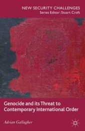 book Genocide and its Threat to Contemporary International Order