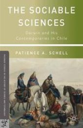 book The Sociable Sciences: Darwin and His Contemporaries in Chile