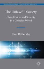 book The Unlawful Society: Global Crime and Security in a Complex World