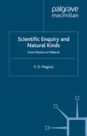 book Scientific Enquiry and Natural Kinds: From Planets to Mallards