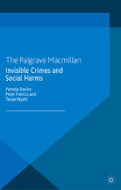 book Invisible Crimes and Social Harms