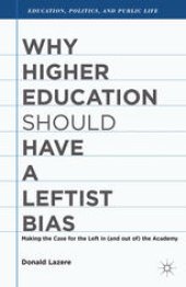 book Why Higher Education Should Have a Leftist Bias