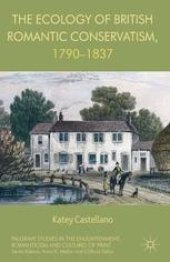 book The Ecology of British Romantic Conservatism, 1790–1837