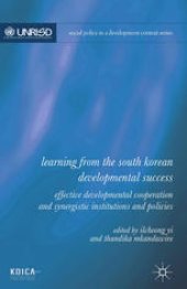 book Learning from the South Korean Developmental Success: Effective Developmental Cooperation and Synergistic Institutions and Policies