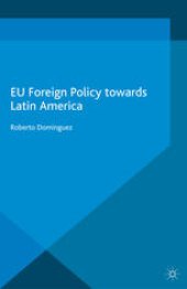 book EU Foreign Policy towards Latin America