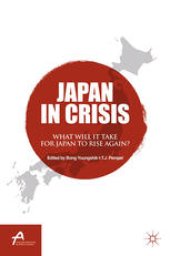 book Japan in Crisis: What Will It Take for Japan to Rise Again?