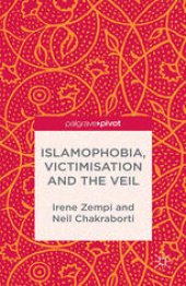 book Islamophobia, Victimisation and the Veil