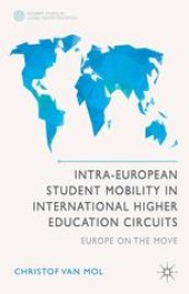 book Intra-European Student Mobility in International Higher Education Circuits: Europe on the Move