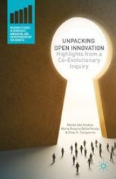 book Unpacking Open Innovation: Highlights from a Co-Evolutionary Inquiry