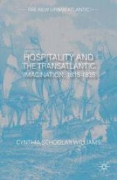 book Hospitality and the Transatlantic Imagination, 1815–1835