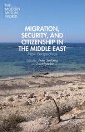 book Migration, Security, and Citizenship in the Middle East: New Perspectives