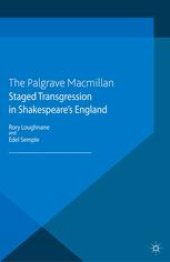 book Staged Transgression in Shakespeare’s England