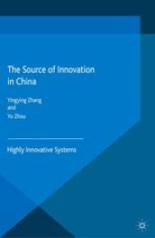 book The Source of Innovation in China: Highly Innovative Systems